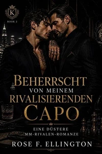 Beherrscht von meinem rivalisierenden Capo