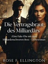 Die Vertragsbraut des Milliardärs