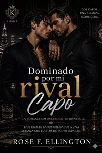 Dominado por mi capo rival