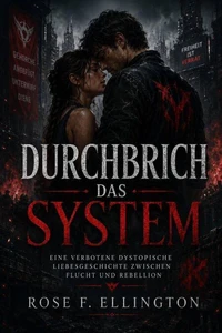 Durchbrich das System