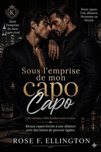 Sous l’emprise de mon capo rival