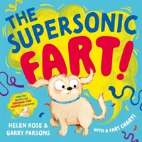The Supersonic Fart!