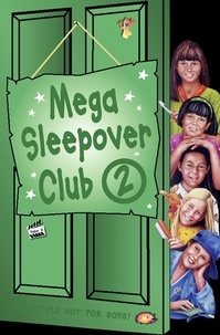 Rose Impey et Narinder Dhami - Mega Sleepover 2.