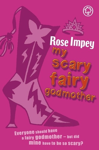 My Scary Fairy Godmother