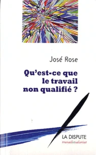 Qu'est ce que le travail non qualifié ?