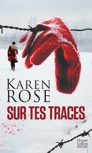 Rose Karen - Sur tes traces.