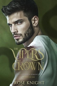 The Viper's Crown: Full Dark Mafia Romance Series, 2 Books in One