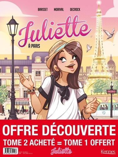 Juliette Tome 2 Juliette à Paris. Avec Juliette Tome 1, Juliette à New York offert