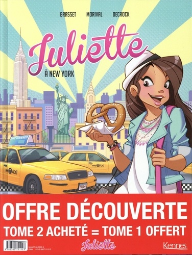 Juliette Tome 2 Juliette à Paris. Avec Juliette Tome 1, Juliette à New York offert
