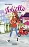 Rose-Line Brasset - Juliette Tome 7 : Juliette à Rome.