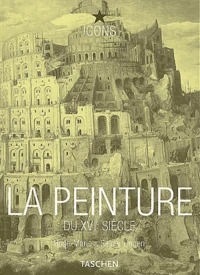 La Peinture Du Xvieme Siecle