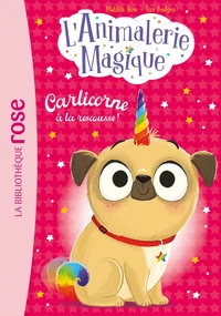 L'Animalerie magique, Tome 01