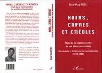 Noirs, cafres et créoles