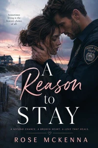 A Reason to Stay