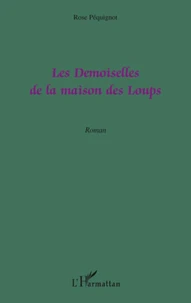 Les demoiselles de la maison des loups