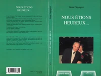 Nous étions heureux