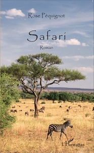 Rose Péquignot - Safari.