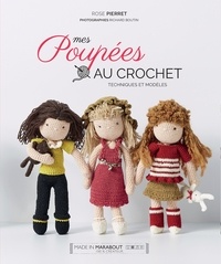 Ebook of magazines téléchargements gratuits Mes poupées au crochet (Litterature Francaise) 9782501124904 CHM par Rose Pierret