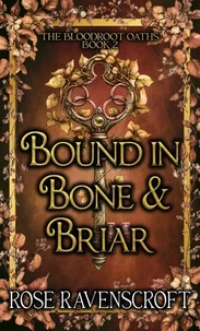 Bound in Bone & Briar