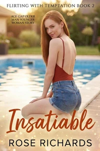 Insatiable: Age Gap Older Man Younger Woman Story