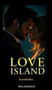 Love Island - An Irish Kiss