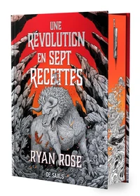 Une révolution en sept recettes
