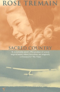 Rose Tremain - Sacred Country.