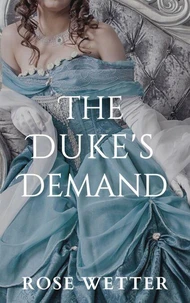 The Duke's Demand