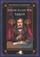 Edgar Allan Poe Tarot. Avec un tarot de 78 cartes