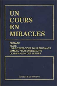  Roseau - Un cours en miracles.
