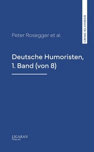 Deutsche Humoristen, 1. Band (von 8)