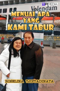 Menuai Apa yang Kami Tabur 1