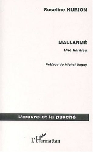 Roseline Hurion - Mallarmé - Une hantise.