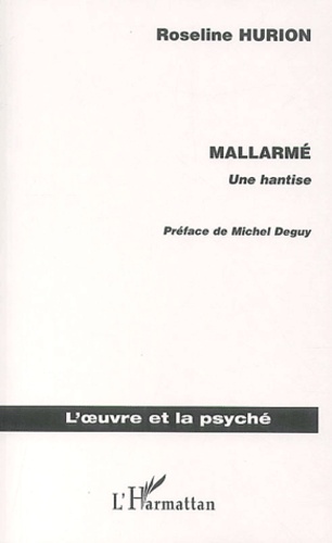 Roseline Hurion - Mallarmé - Une hantise.