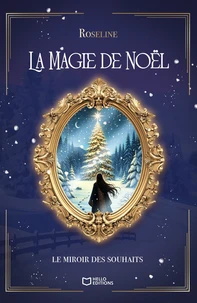 La magie de Noël