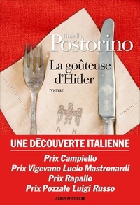 Rosella Postorino - La goûteuse d'Hitler.