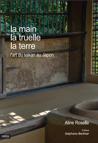 La main, la truelle, la terre
