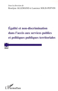 Roselyne Allemand - Egalité et non discrimination dans l'accès aux services publics et politiques publiques territoriales.