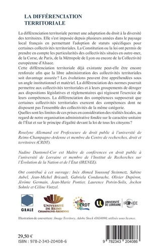 La différenciation territoriale. L'adaptation du droit à la diversité des territoires : réalités et perspectives