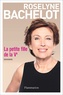 Roselyne Bachelot - La petite fille de la Ve - Souvenirs.