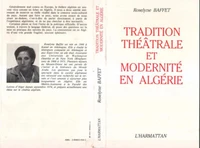 Tradition théâtrale et modernité en Algérie