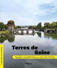 Roselyne Bussière et Nicolas Pierrot - Terres de Seine - Paysages et patrimoines au coeur des Yvelines.