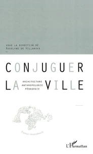 Conjuguer la ville