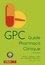 GPC Guide Pharmaco Clinique 6e édition