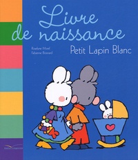 Roselyne Morel - Livre de naissance Petit Lapin Blanc.