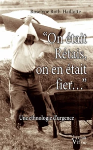"On était Rétais, on en était fier..."