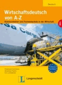 Wirtschaftsdeutsch von A bis Z - Lehr- und Arbeitsbuch