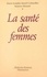 La santé des femmes