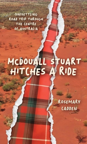  Rosemary Cadden - McDouall Stuart hitches a ride.