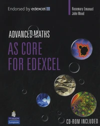 Advanced Maths AS Core for Edexcel